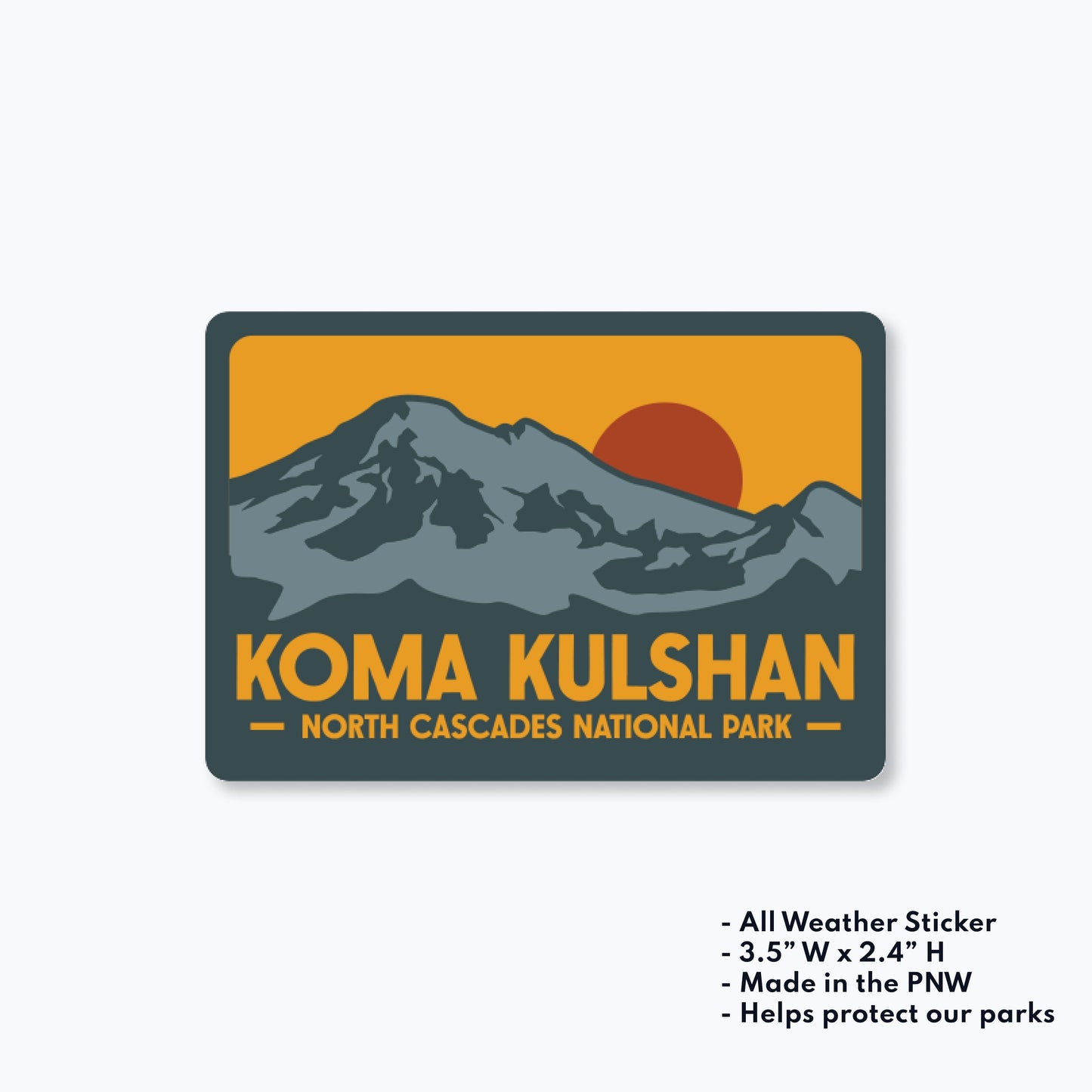 Koma Kulshan North Cascades National Park Sticker